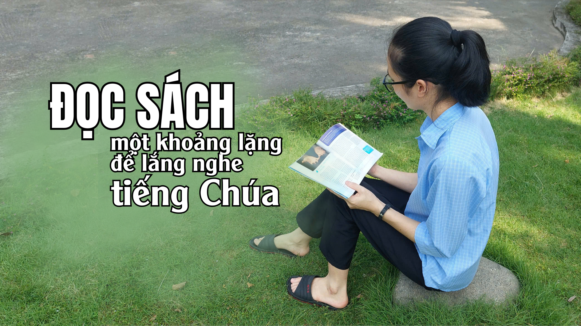 Đọc sách: Một "khoảng lặng" để lắng nghe tiếng Chúa 